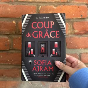 Coup De Grâce [Hardback] - Sofia Ajram