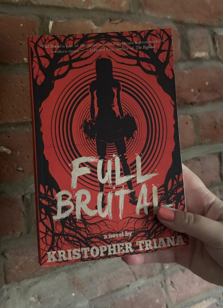 Full Brutal Kristopher Triana book cover