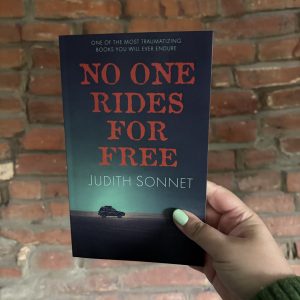 No One Rides For Free Judith Sonnet book cover
