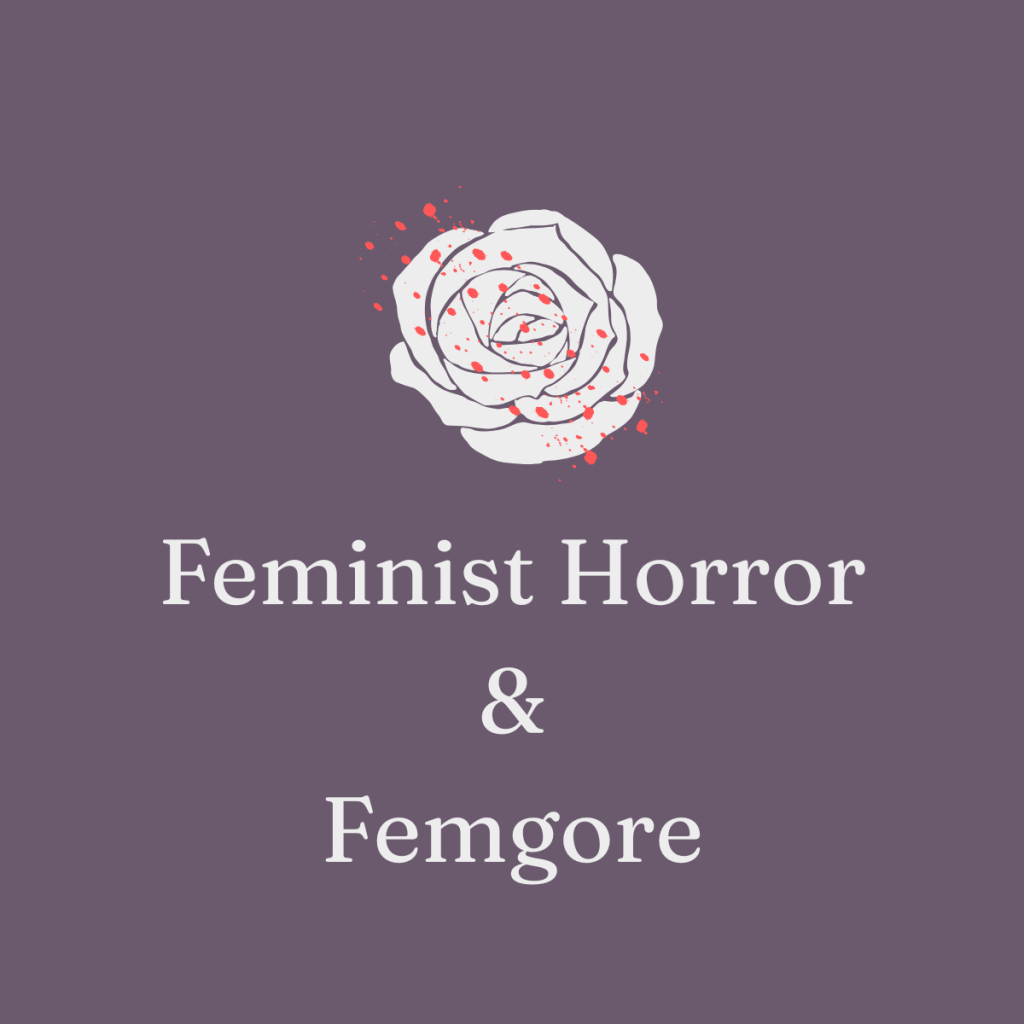 Feminist Horror & Femgore Book Recommendations