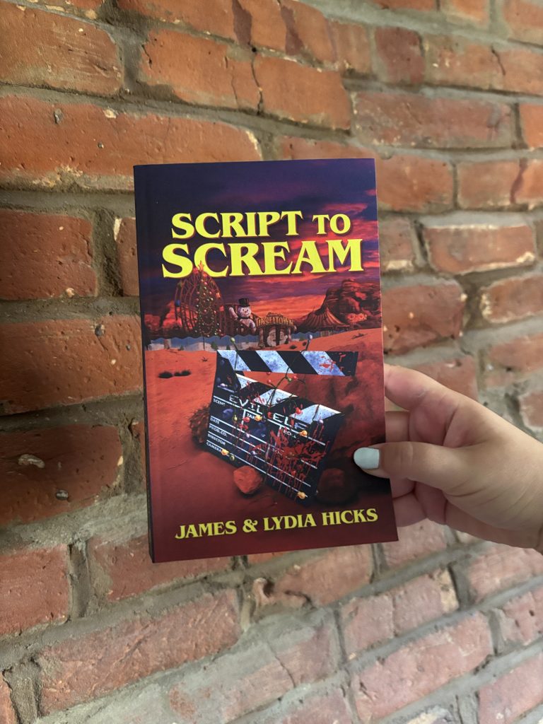 Script to Scream James and Lydia Hicks book cover
