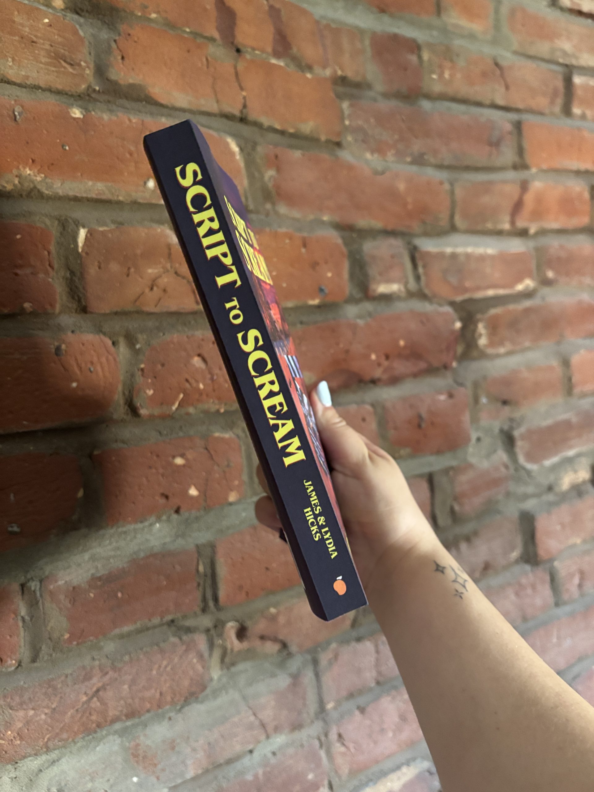 Script to Scream James and Lydia Hicks book spine