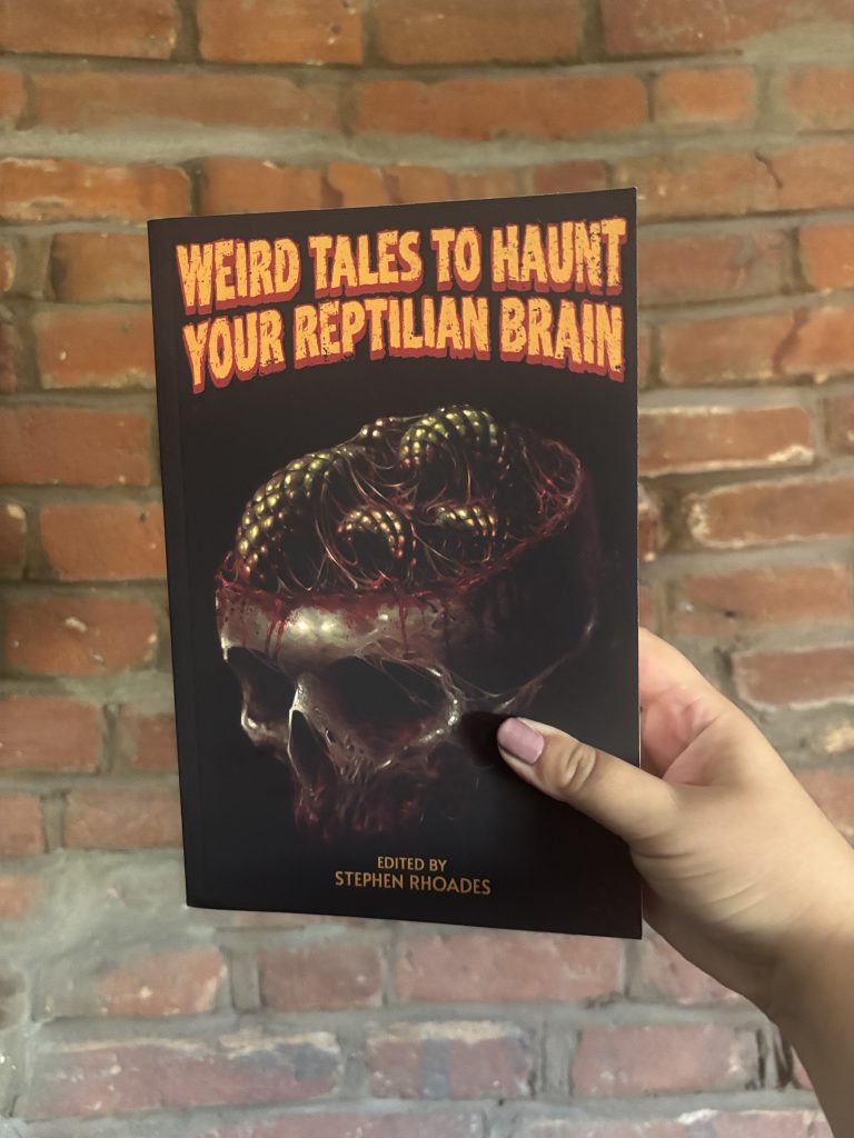 Weird Tales To Haunt Your Reptilian Brain anthology book cover
