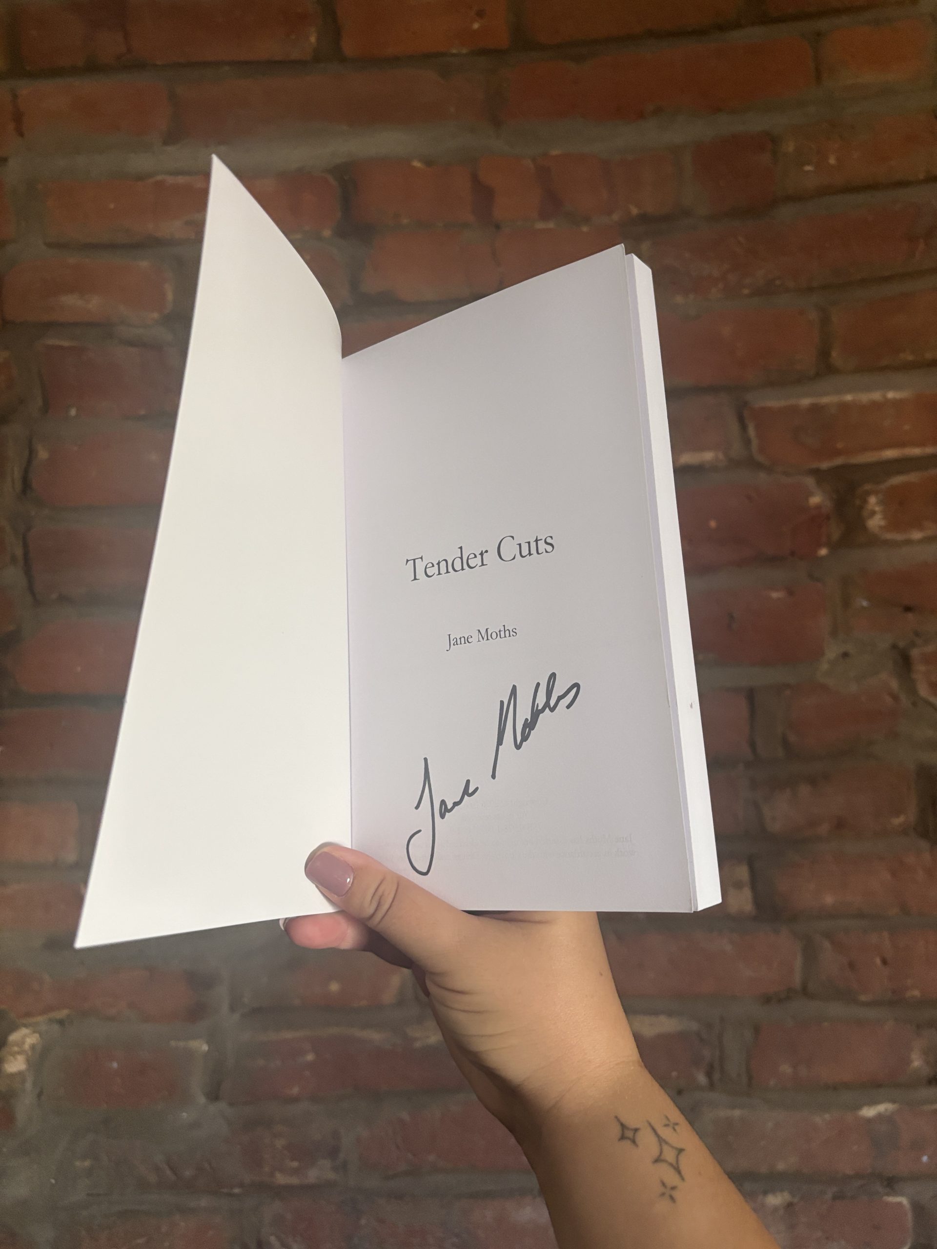 Tender Cuts by Jane Moths signed by author