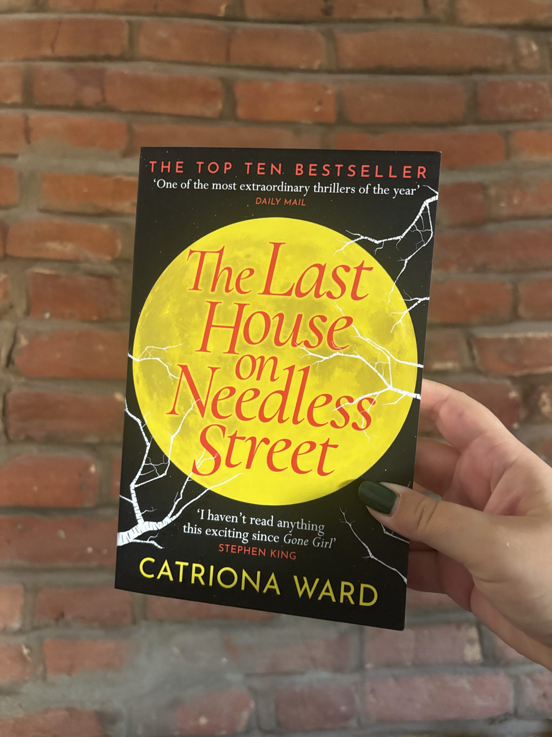 The Last House on Needless Street by Catriona Ward book cover